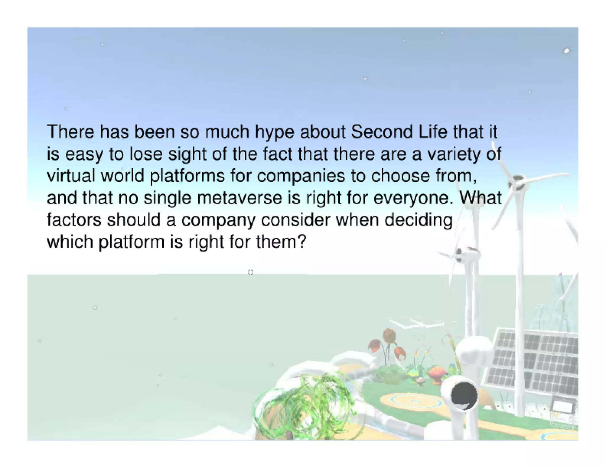 Merging Virtual & Real Activities: Discussion Guide (Virtual Worlds 2007 Panel)