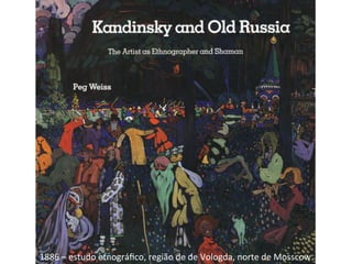 1886	
  –	
  estudo	
  etnográﬁco,	
  região	
  de	
  de	
  Vologda,	
  norte	
  de	
  Mosscow.	
  
 