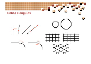 Linhas e ângulos
 