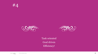 #4




                             Task oriented
                             Goal driven
                              Efficiency!

      © 2010 adaptive path                   16
 