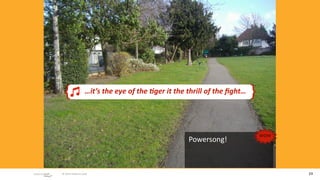 {                …it’s the eye of the 5ger it the thrill of the ﬁght…    }

                                                                               wow
                                                    Powersong!



 © 2010 adaptive path                                                                23
 