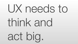 In order for UX to achieve it’s potential, we need to reframe it as a profession.