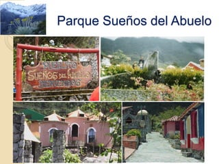 Parque Sueños del Abuelo