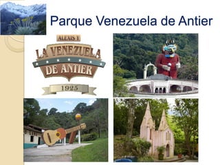 Parque Venezuela de Antier