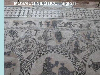 MOSAICO NILÓTICO. Siglo II

 