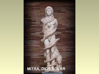 MITRA, DIOS SOLAR

 