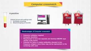 Electronic Croosmatching in Blood banking | PPTX