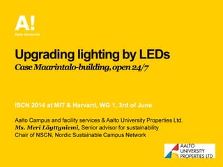 ￼￼Meri Löyttyniemi: Upgrading lighting by LEDs