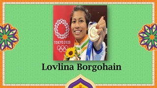 Lovlina Borgohain
 