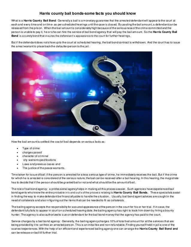 Harris county bail bondssome facts you should know