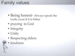 • Moral values also derive from within
  one’s own self.
1. empathy
2. Sincerity
3. Responsibility
• Religion is another s...