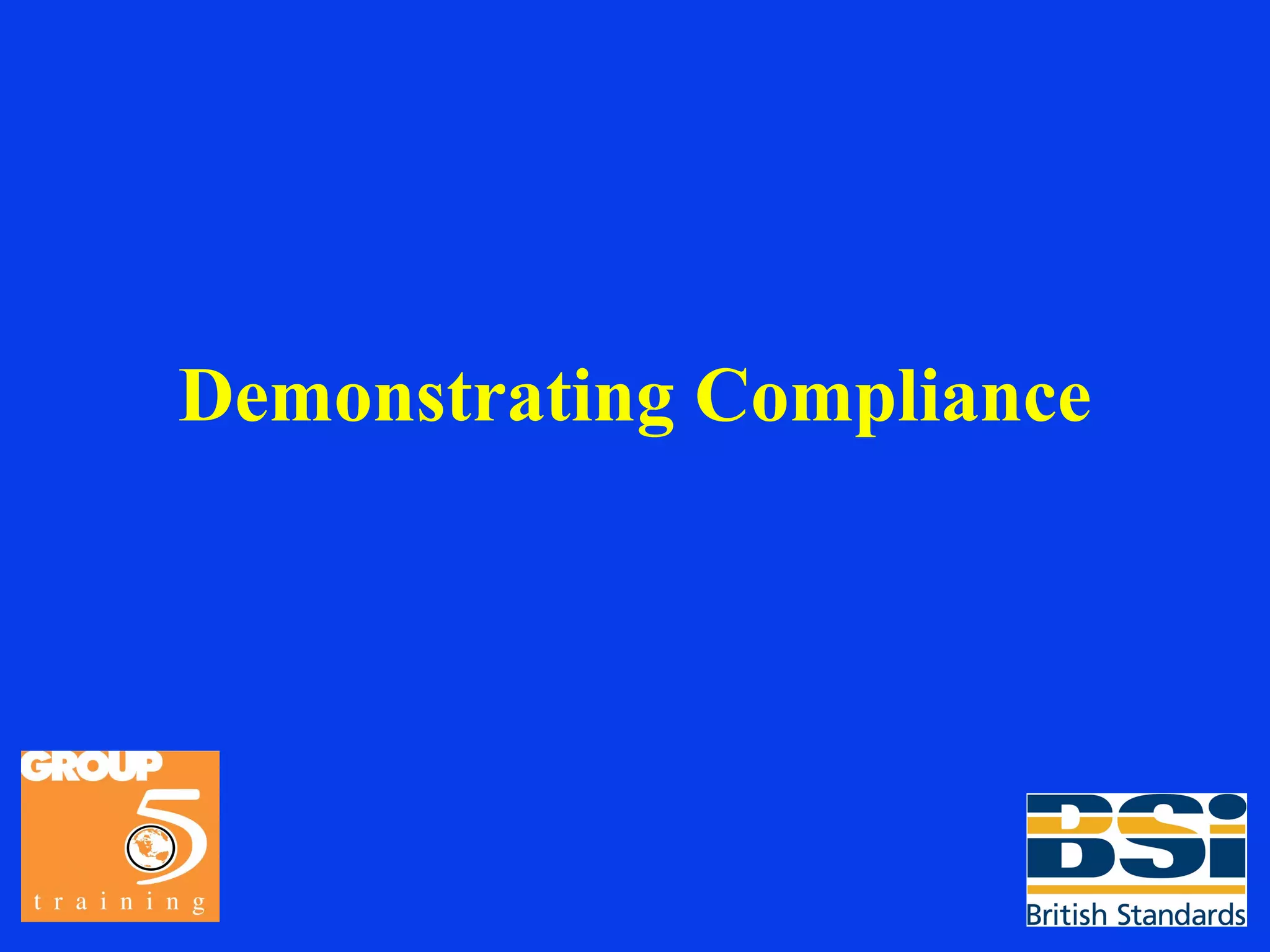 Demonstrating Compliance 
