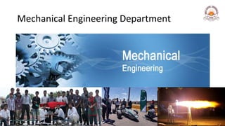 Mechanical Engineering Department
 