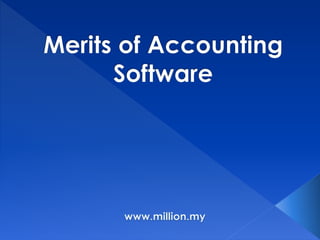 Merits of accounting software