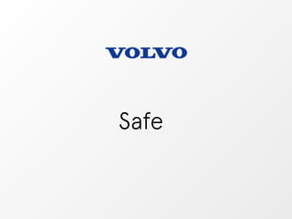 Safe 
 