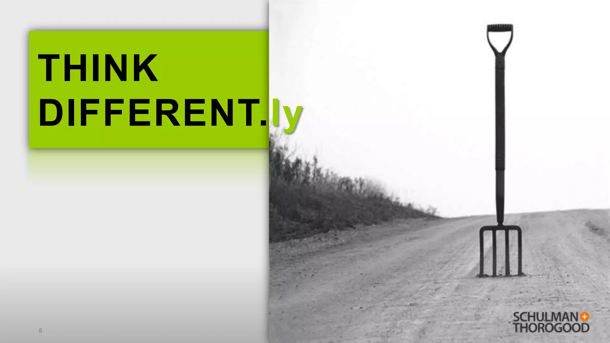 THINK
DIFFERENT.ly




5
 