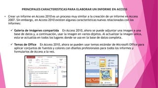 Angie Mero-Principales características de Access que se necesita para elaborar tablas, consultas e informes. 