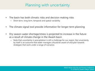 The challenge of managing water resources under uncertainty