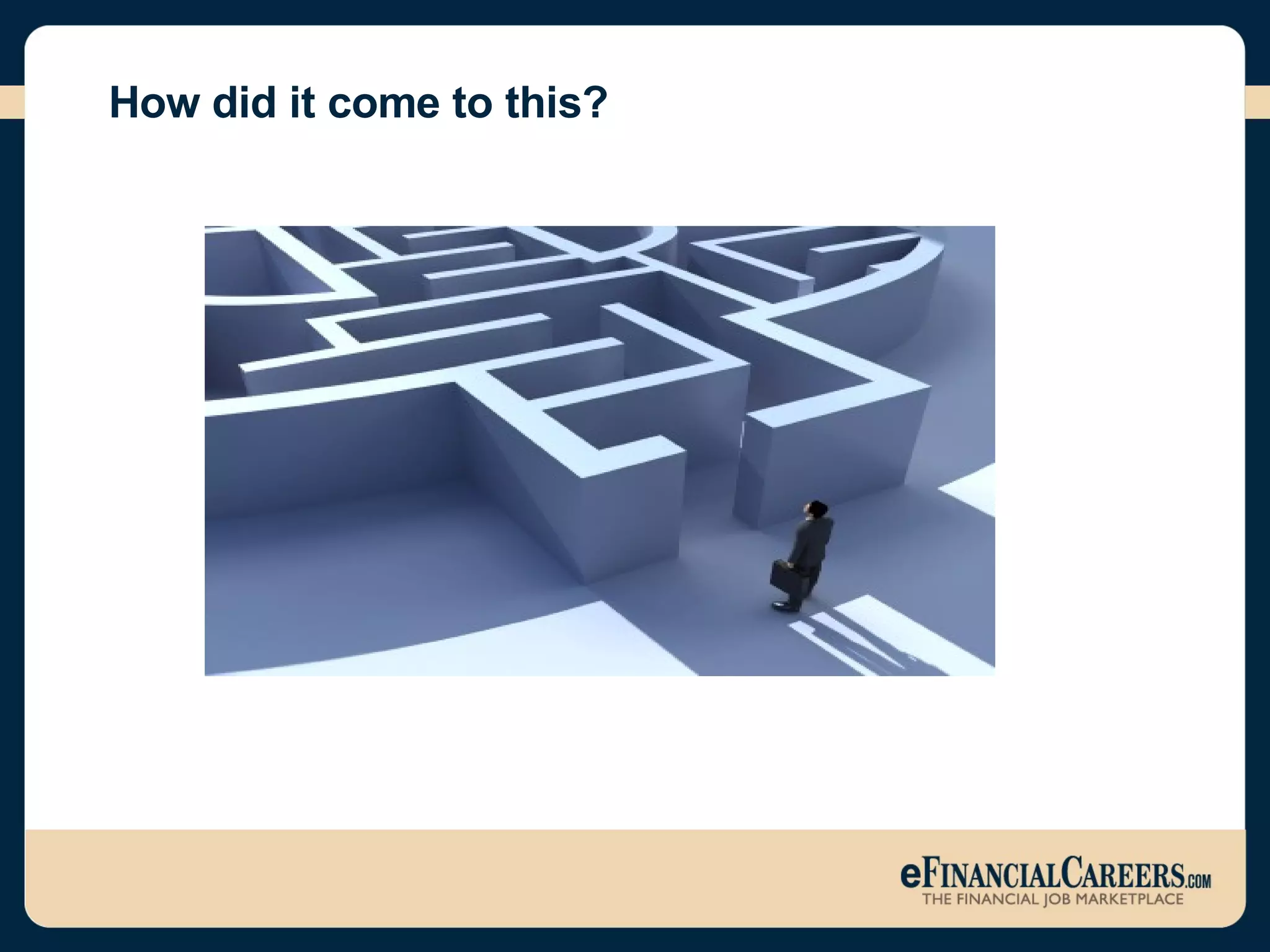 How did it come to this? 