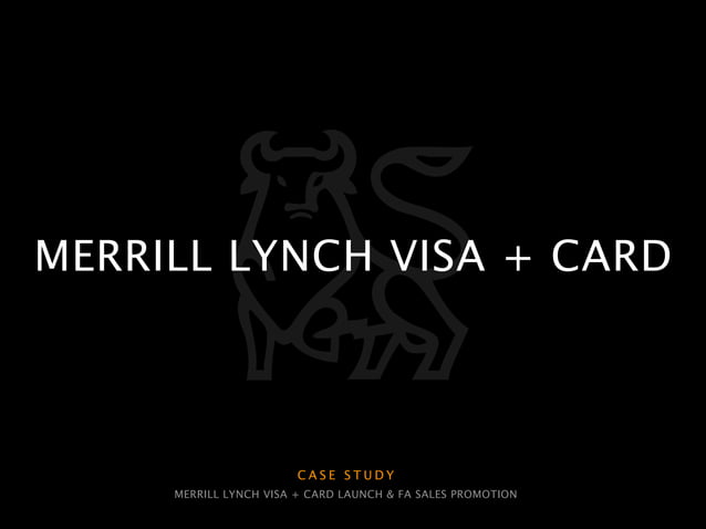 Merrill Lynch Visa Card case Study PPT