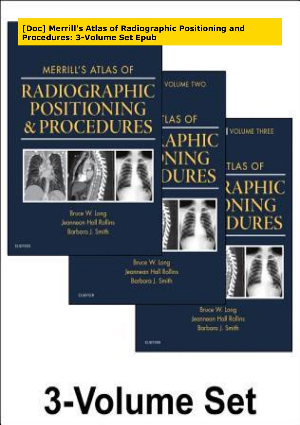 [Doc] Merrill's Atlas of Radiographic Positioning and Procedures 3