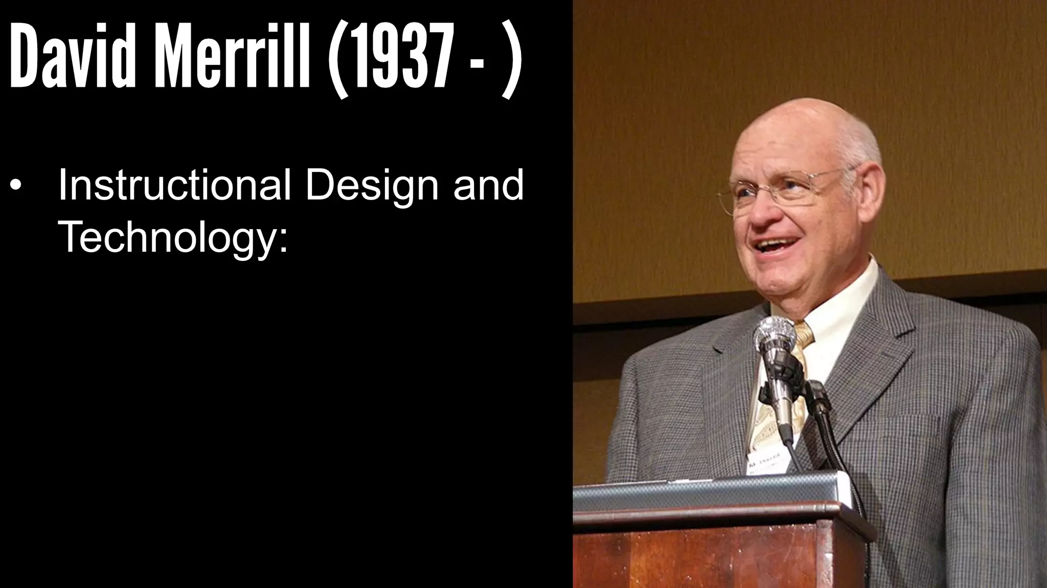 • Instructional Design and
Technology:
 