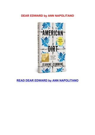 DEAR EDWARD by ANN NAPOLITANO
READ DEAR EDWARD by ANN NAPOLITANO
 