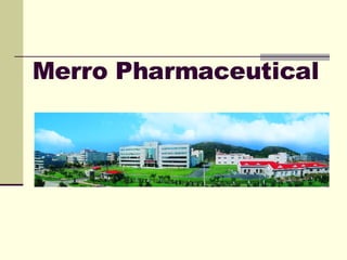 Merro Pharmaceutical 