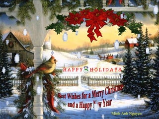 Best Wishes for a Merry Christmas  and a Happy New Year Minh Anh Nguyen 