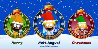 Merry Multilingual Christmas 2014 Baby Erasmus