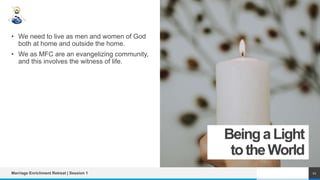MER Session 1 - Serving God through Christian Marriage.pptx