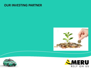 OUR INVESTING PARTNER
 