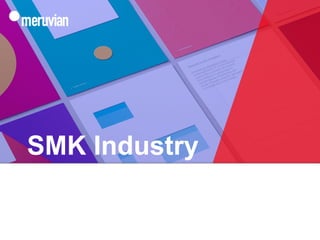 SMK Industry
 