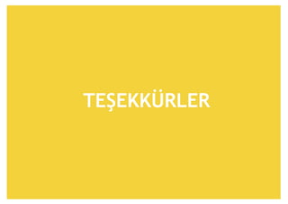 TEŞEKKÜRLER
 