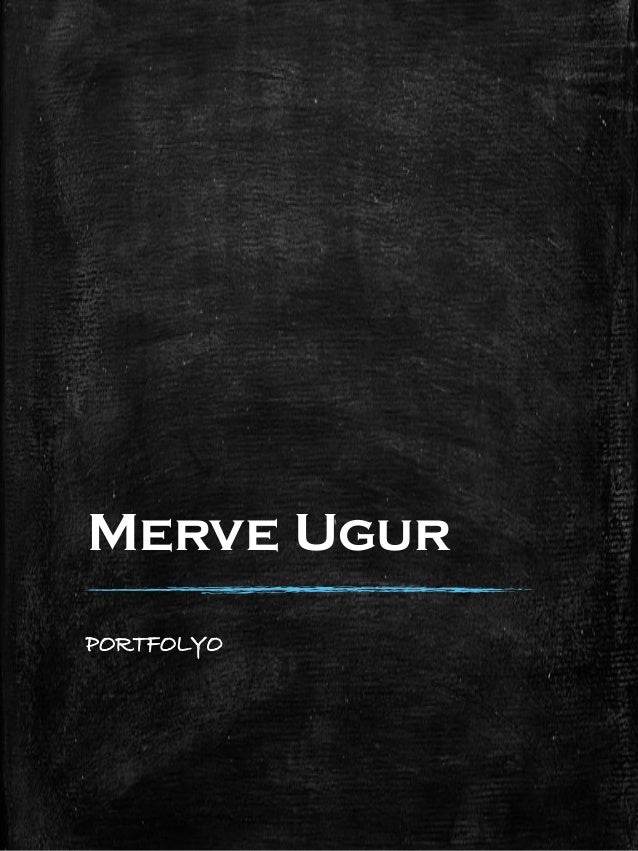 Merve Ugur Portfolyo