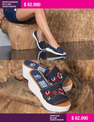 ZAPATO ALPARGATAS
REF. ZJ 9501
35/36/37/38/39/40
ZAPATO ALTO
REF. 9502
35/36/37/38/39/40
$ 62.990
$ 62.990
 