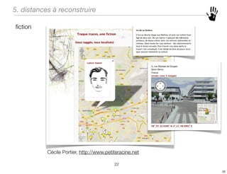 5. distances à reconstruire

ﬁction




           Cécile Portier, http://www.petiteracine.net

                          ...
