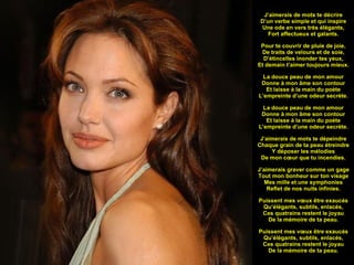   J’aimerais de mots te décrire D’un verbe simple et qui inspire Une ode en vers très élégants, Fort affectueux et galants. Pour te couvrir de pluie de joie, De traits de velours et de soie, D’étincelles inonder tes yeux, Et demain t’aimer toujours mieux. La douce peau de mon amour Donne à mon âme son contour Et laisse à la main du poète L’empreinte d’une odeur secrète. La douce peau de mon amour Donne à mon âme son contour Et laisse à la main du poète L’empreinte d’une odeur secrète. J’aimerais de mots te dépeindre Chaque grain de ta peau étreindre Y déposer les mélodies De mon cœur que tu incendies. J’aimerais graver comme un gage Tout mon bonheur sur ton visage Mes mille et une symphonies Reflet de nos nuits infinies. Puissent mes vœux être exaucés Qu’élégants, subtils, enlacés, Ces quatrains restent le joyau De la mémoire de ta peau. Puissent mes vœux être exaucés Qu’élégants, subtils, enlacés, Ces quatrains restent le joyau De la mémoire de ta peau.   