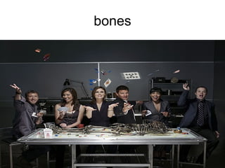 bones