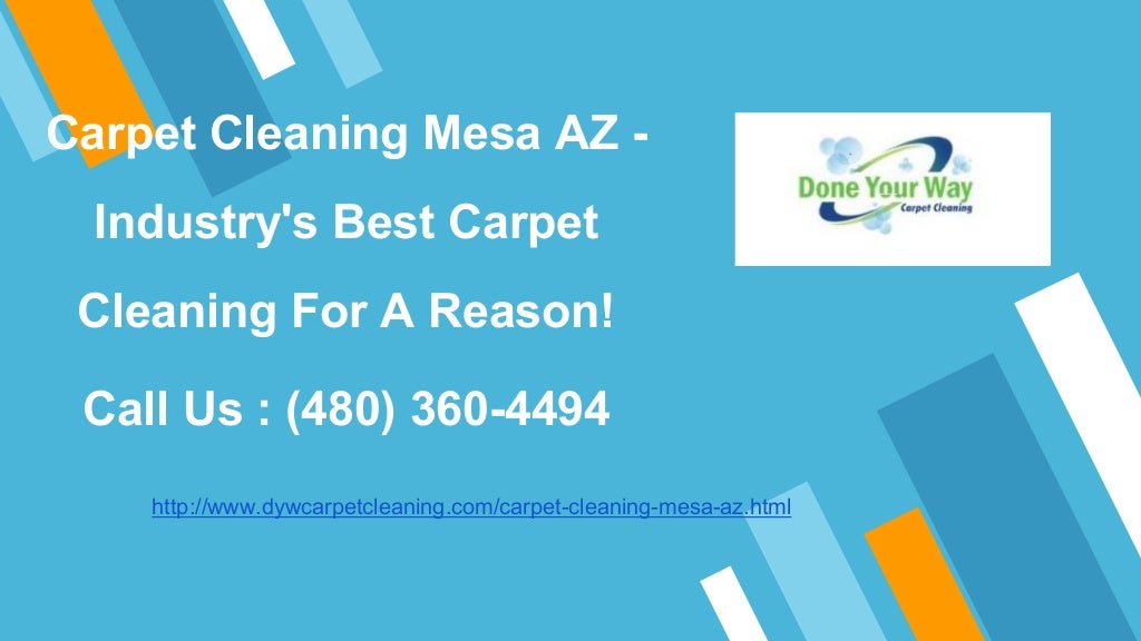 Mesa CarpetCleaning Done Your Way Carpet Cleaning in Mesa AZ