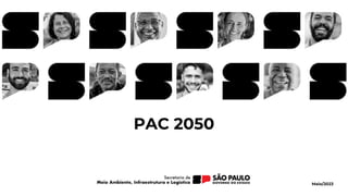 PAC 2050
Maio/2023
 