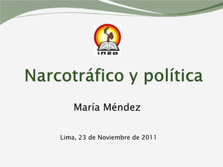 María Méndez  Lima, 23 de Noviembre de 2011 