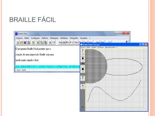 BRAILLE FÁCIL
 