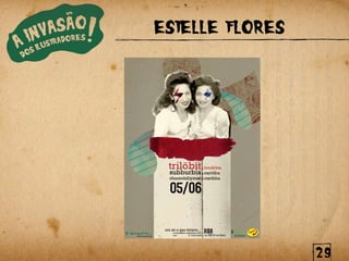 ESTELLE FLORES




                 29
 