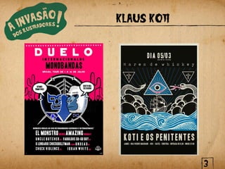 KLAUS KOTI




             3
 