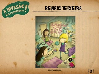 RENATO TEIXEIRA




 REVISTA CAPRICHO
                    8
 