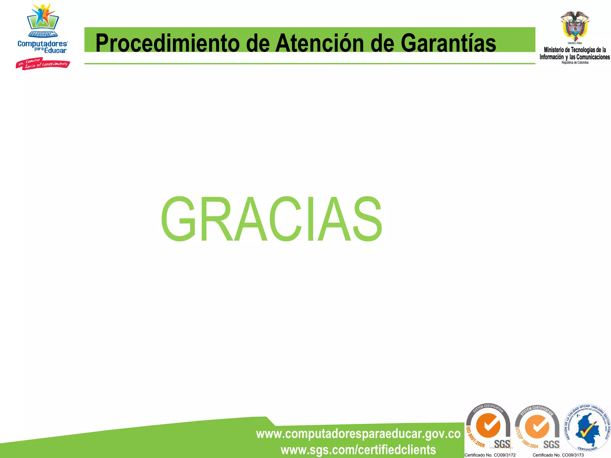 Procedimiento de Atención de Garantías GRACIAS 