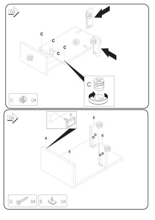 03
                                         03



           C
                   C                01        03
                           C
                       C
     02




                                         C

C     04


                                E
04                                            E

                                                   03

                                               D    E
               E                              D


                                                        03
                                E
                                                   DD




D     04 E                 04
 