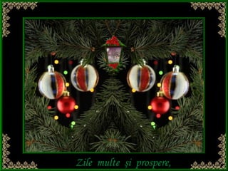 Zile multe şi prospere,