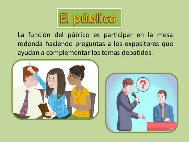 Funcion Del Moderador En Una Mesa Redonda - slingo